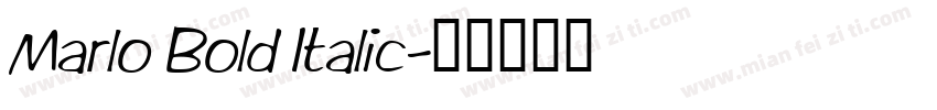 Marlo Bold Italic字体转换
